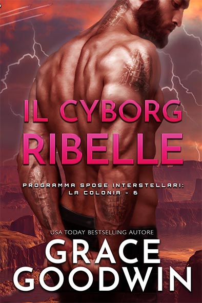 copertina per Il cyborg ribelle da Grace Goodwin