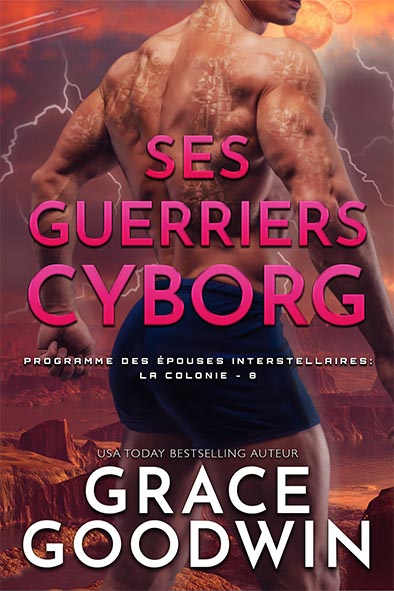couverture de livre pour Ses Guerriers Cyborg par Grace Goodwin