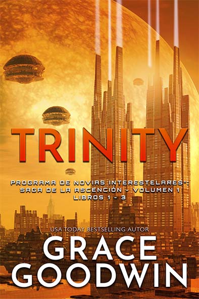 tapa del libro para Trinity: Saga de la ascensión - Volumen 1 por Grace Goodwin