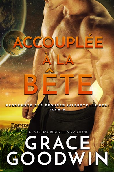 couverture de livre pour Accouplée à la bête par Grace Goodwin