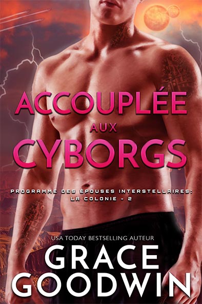 couverture de livre pour Accouplée aux Cyborgs par Grace Goodwin