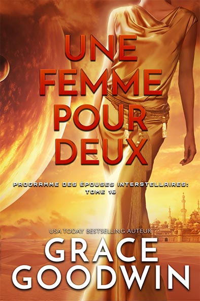 couverture de livre pour Une Femme Pour Deux par Grace Goodwin