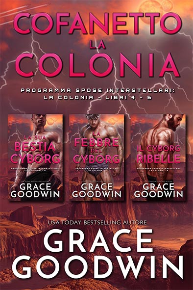 copertina per Cofanetto La Colonia Libri 4-6 da Grace Goodwin