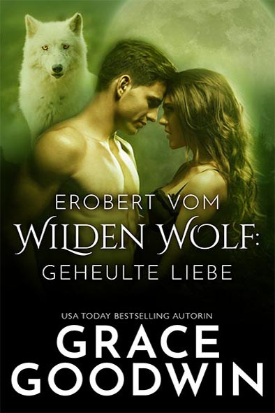 Buchdeckel für Erobert vom Wilden Wolf von Grace Goodwin