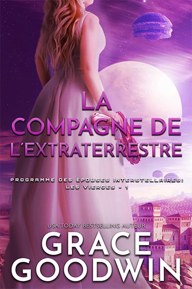 couverture de livre pour La Compagne de l’Extraterrestre par Grace Goodwin