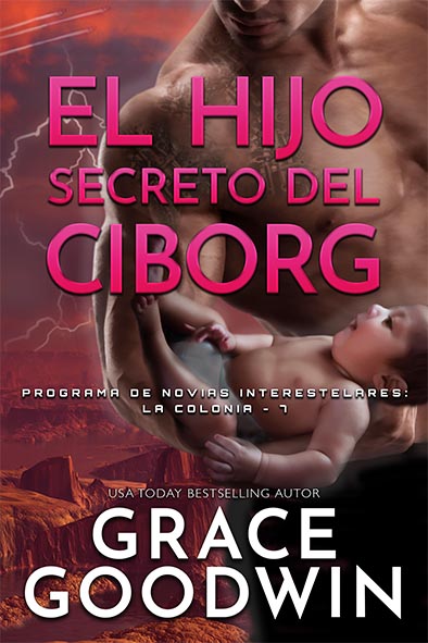 tapa del libro para El Hijo Secreto del Ciborg por Grace Goodwin