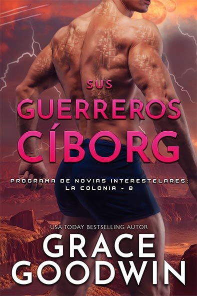 tapa del libro para Sus guerreros cíborg por Grace Goodwin