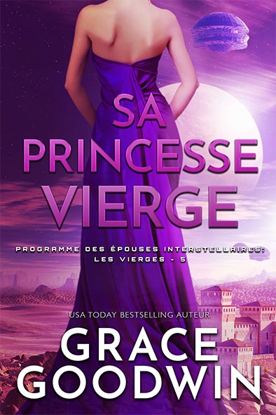 couverture de livre pour Sa Princesse Vierge par Grace Goodwin