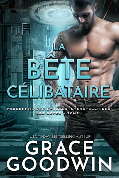 couverture de livre pour La Bête Célibataire par Grace Goodwin