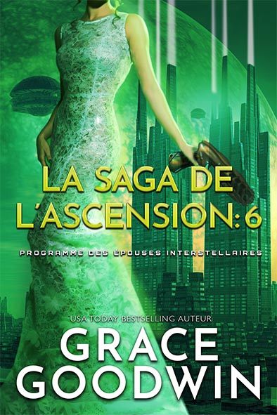 couverture de livre pour La Saga de l’Ascension: 6 par Grace Goodwin