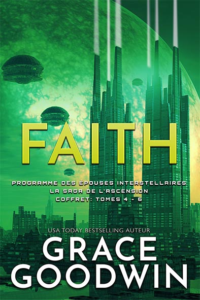 couverture de livre pour La Saga de l’Ascension Coffret: Tomes 4 - 6 par Grace Goodwin