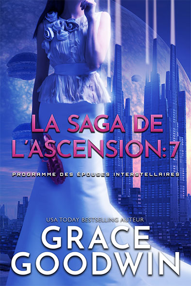 couverture de livre pour La Saga de l’Ascension: 7 par Grace Goodwin