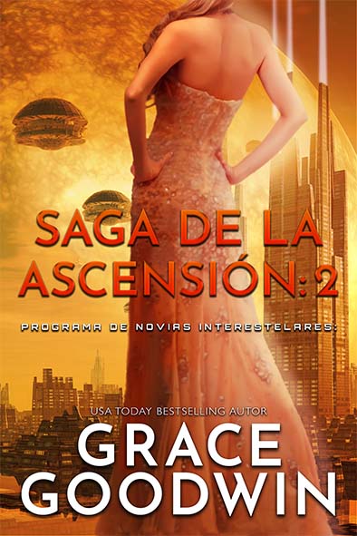 tapa del libro para Saga de la ascensión: 2 por Grace Goodwin