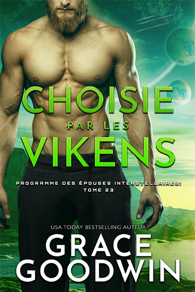 couverture de livre pour Choisie par les Vikens par Grace Goodwin
