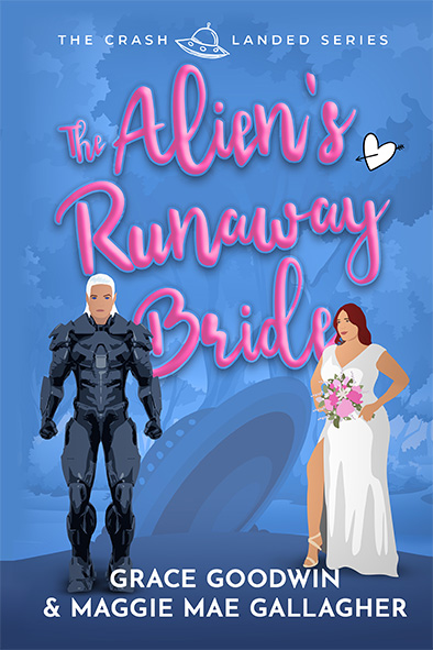 Book cover of The Alien's Runaway Bride by Grace Goodwin and Maggie Mae Gallagher